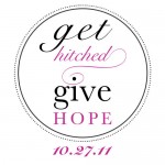 Ticket Giveaway! Seattle’s Get Hitched Give Hope!