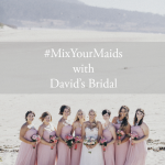 #MixYourMaids with David’s Bridal