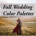 7 Fall Wedding Color Palette Ideas