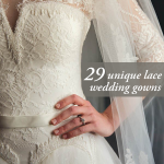 29 Unique Lace Wedding Gowns That Scream Romance