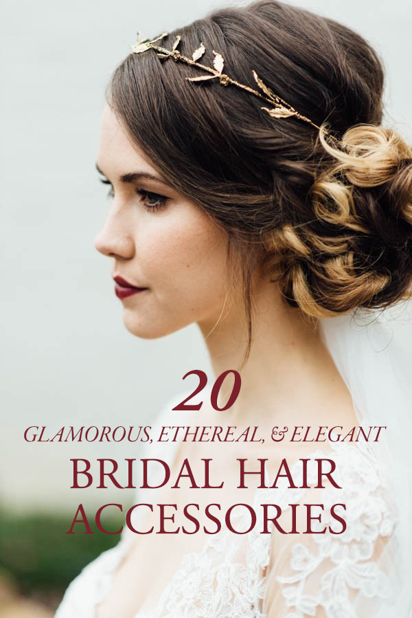 20 Glamorous, Ethereal, and Elegant Bridal Hair Accessories to Consider |  Junebug Weddings