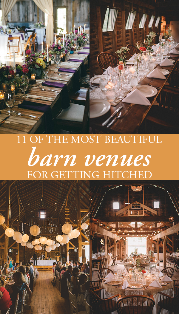 11 Of The Most Beautiful Barn Venues For Getting Hitched Junebug