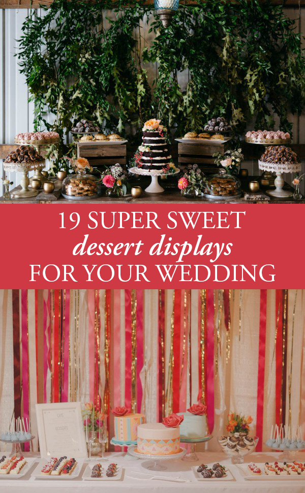 wedding dessert displays