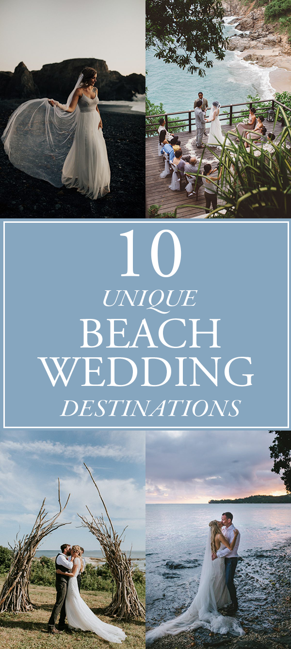 10 Unique Beach Wedding Locations You Haven T Considered Junebug