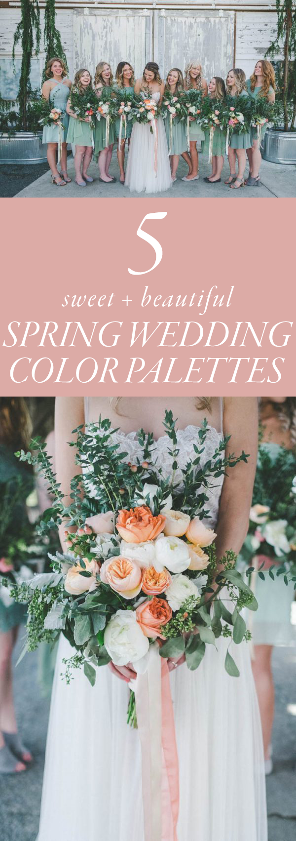 5 Sweet Spring Wedding Color Palette Ideas