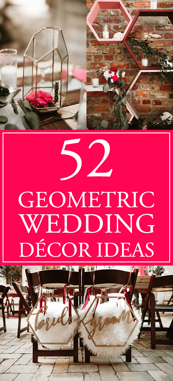 52 Geometric Wedding Décor Ideas