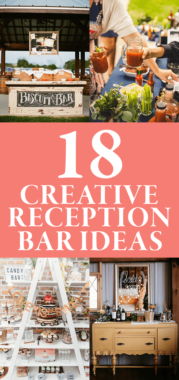 18 Creative Reception Bar Ideas