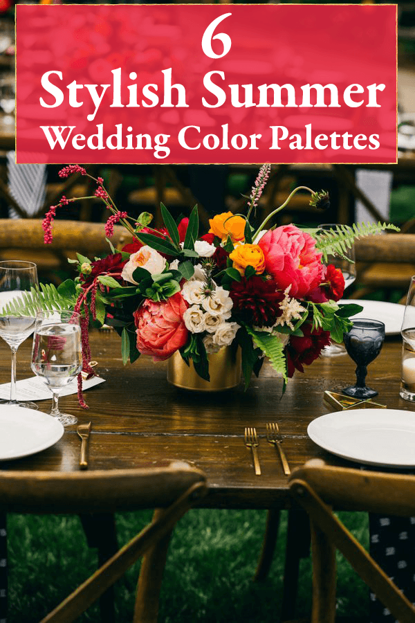 6 Stylish Summer Wedding Color Palettes