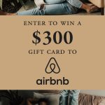 $300 Airbnb Gift Card Giveaway!