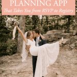 The One Wedding Planning App That Takes You from RSVP to Registry