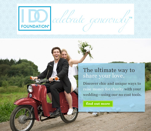 Charitable wedding registries and gifts from the I Do Foundation