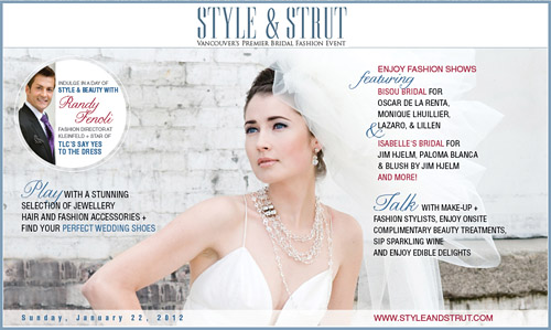 Style & Strut - Vancouver's Premiere Bridal Fashion Event