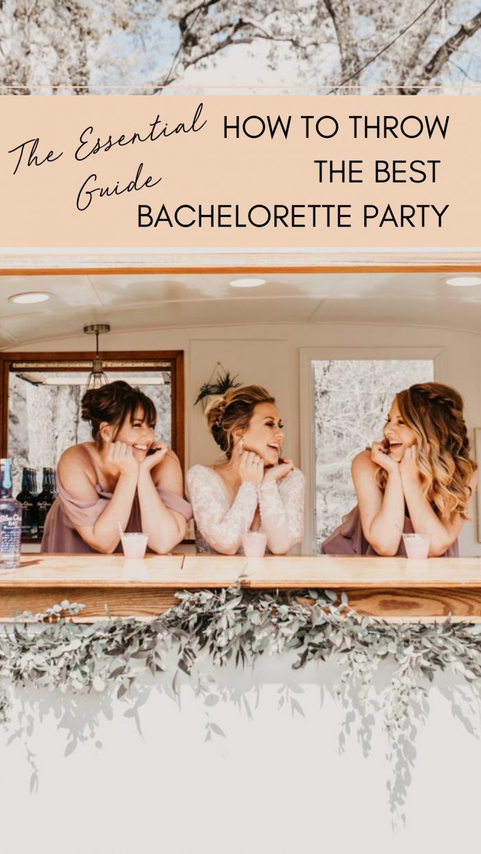 How To Throw The Best Bachelorette Party The Essential Guide Junebug Weddings