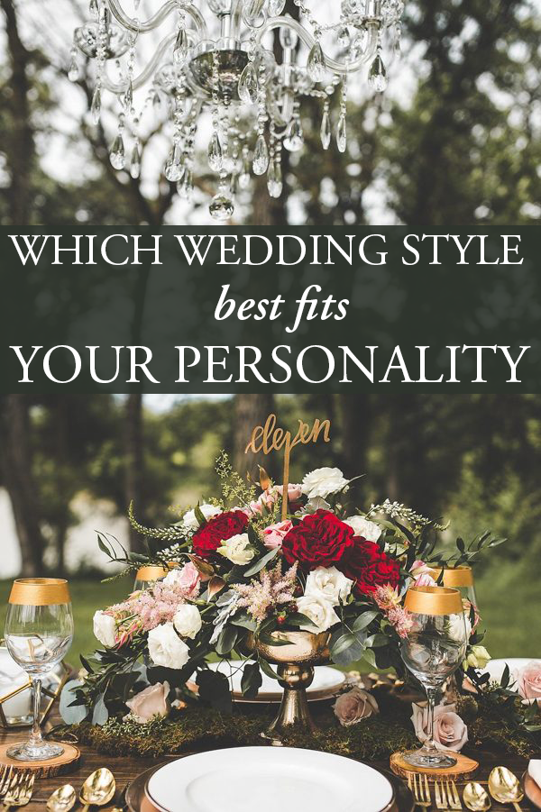 Quiz Which Wedding Style Best Fits Your Personality Junebug Weddings 7315