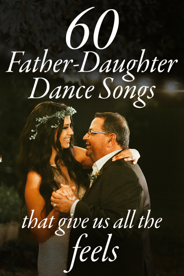 these-60-father-daughter-dance-songs-get-us-right-in-the-feels