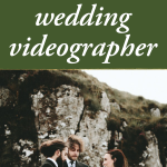 What to Know Before Hiring Your Wedding Videographer