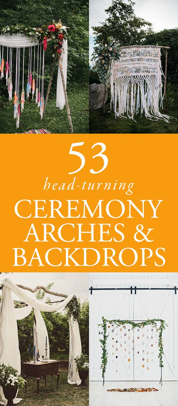53 Head-Turning Wedding Ceremony Arches and Backdrops | Junebug Weddings