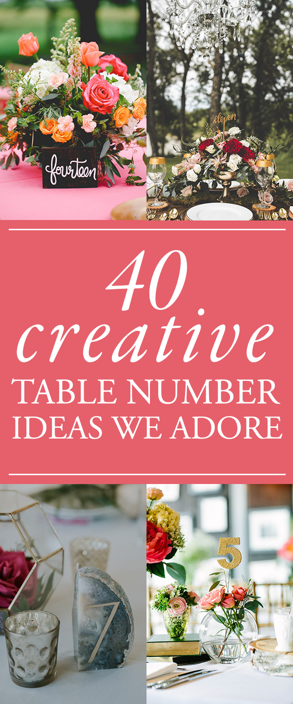 40 Reception Table Numbers We Absolutely Adore | Junebug Weddings