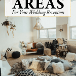 Get Inspired by These Cozy Wedding Reception Lounge Areas