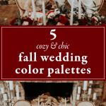 5 Cozy Chic Fall Wedding Color Palettes