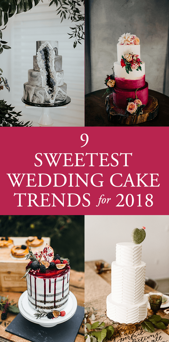 9 Sweetest Wedding  Cake  Trends  for 2019 Junebug Weddings 