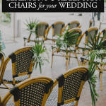 6 Unique Ceremony and Reception Chairs for Your Wedding