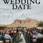How to Choose Your Wedding Date