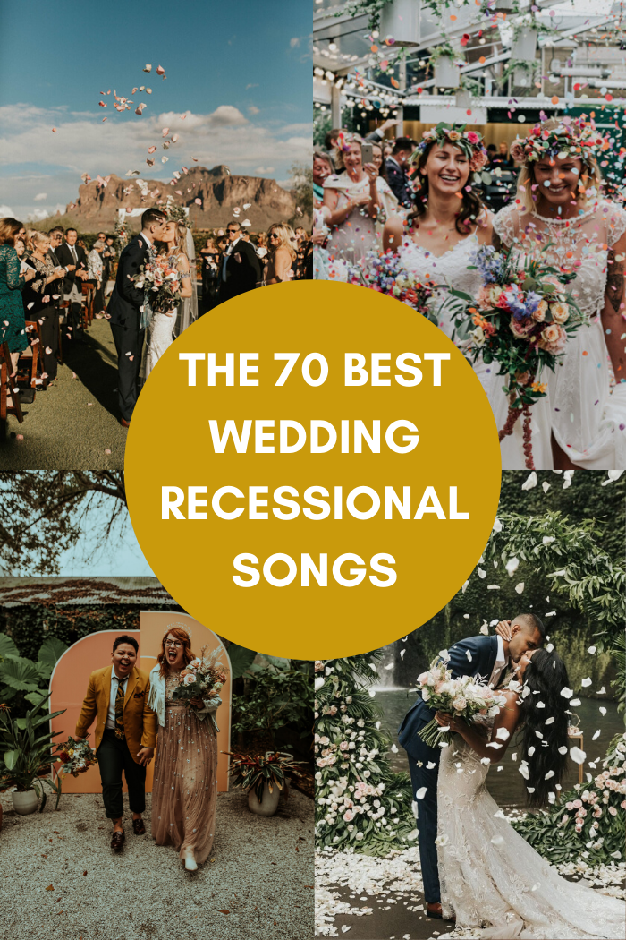 The 70 Best Wedding Recessional Songs Junebug Weddings