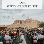 Use These Tips to Narrow Down the Wedding Guest List