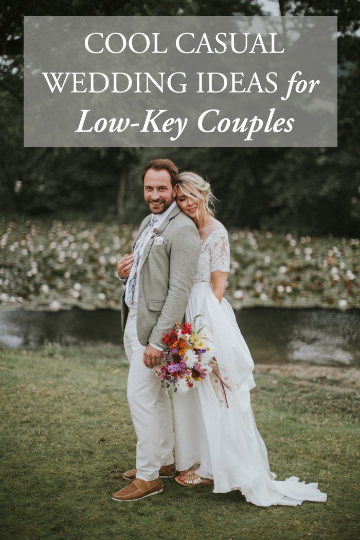 Cool Casual Wedding Ideas For Low Key Couples Junebug Weddings