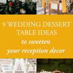 9 Wedding Dessert Table Ideas to Sweeten Your Reception Decor