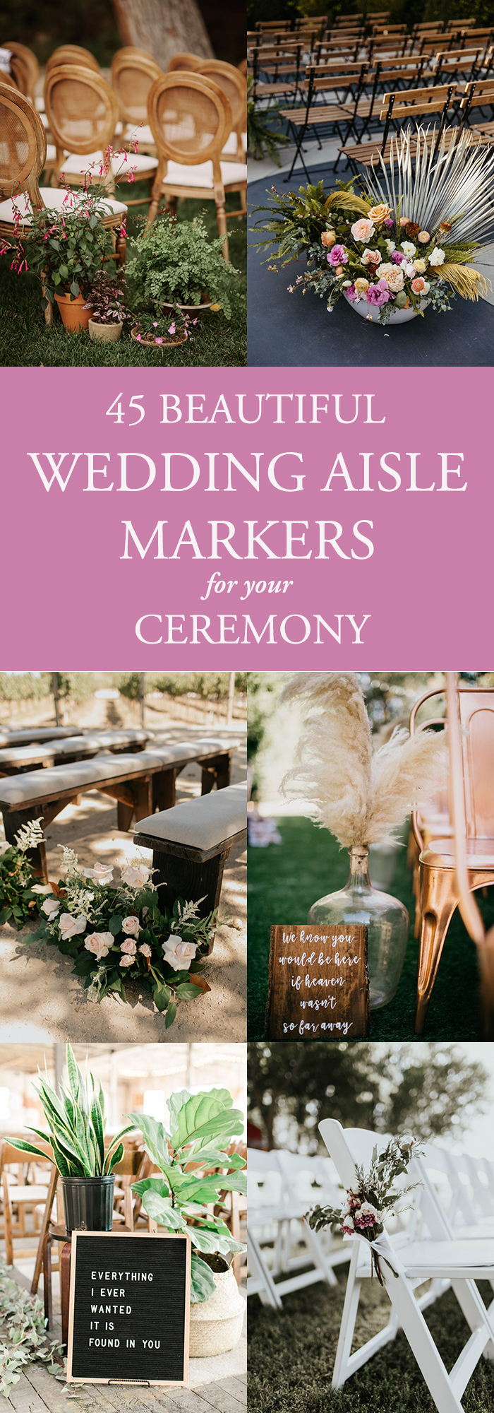 45 Beautiful Wedding Aisle Markers for Your Ceremony | Junebug Weddings, image size:700x2000