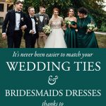 It’s Never Been Easier to Match Your Wedding Ties to Your Bridesmaids Dresses