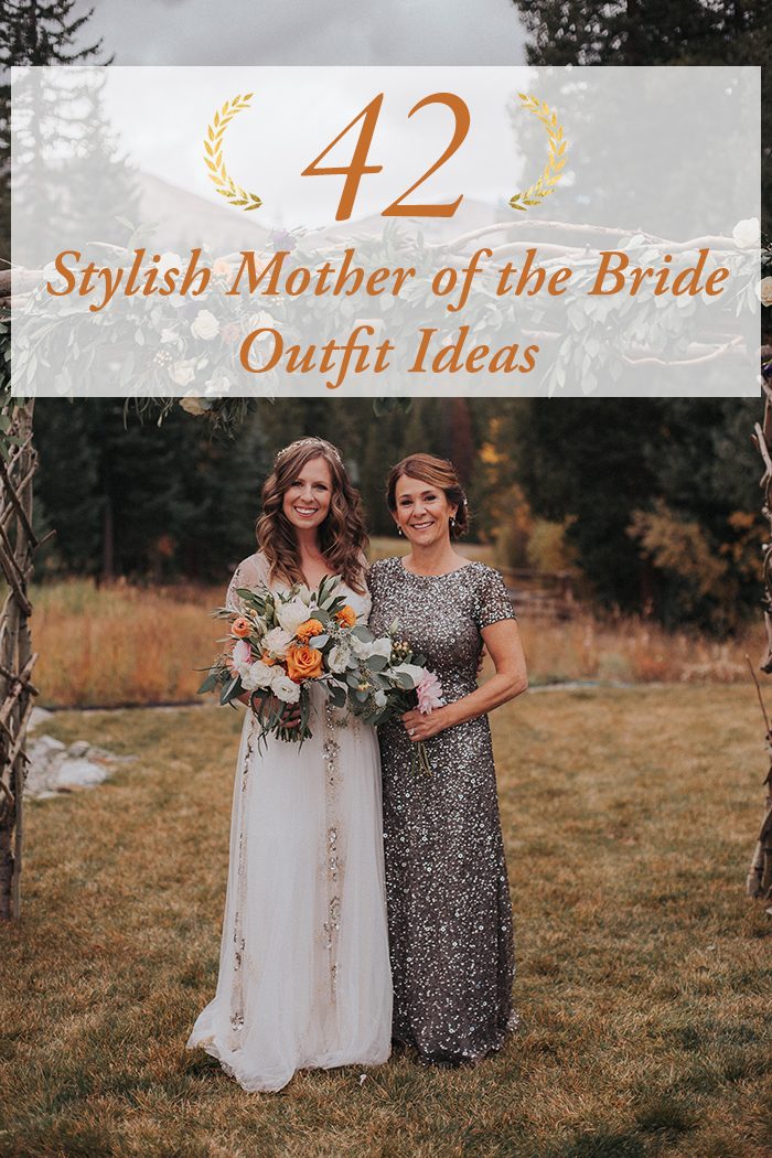 Stylish Mother Of The Bride Outfit Ideas Junebug Weddings