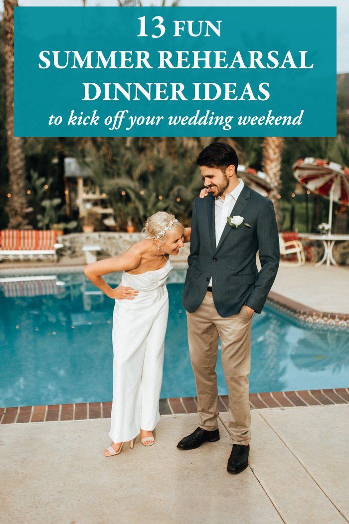 13 Fun Summer Rehearsal Dinner Ideas to 