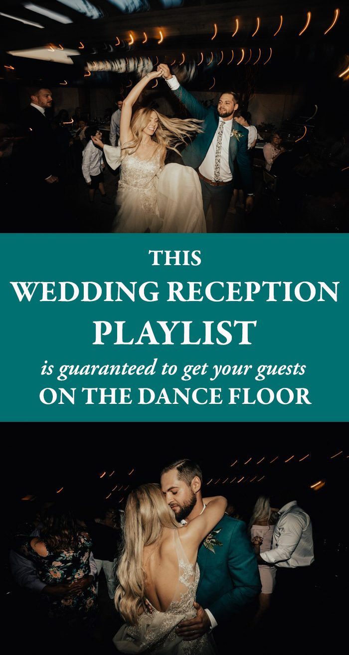 This Wedding Reception Playlist Is Guaranteed To Get Your Guests On