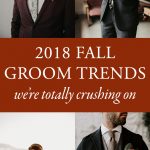 2018 Fall Groom Trends We’re Totally Crushing On