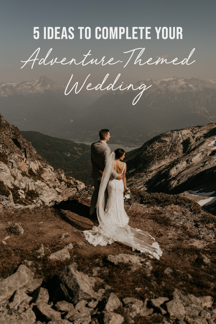 5-ideas-to-complete-your-adventure-themed-wedding-junebug-weddings