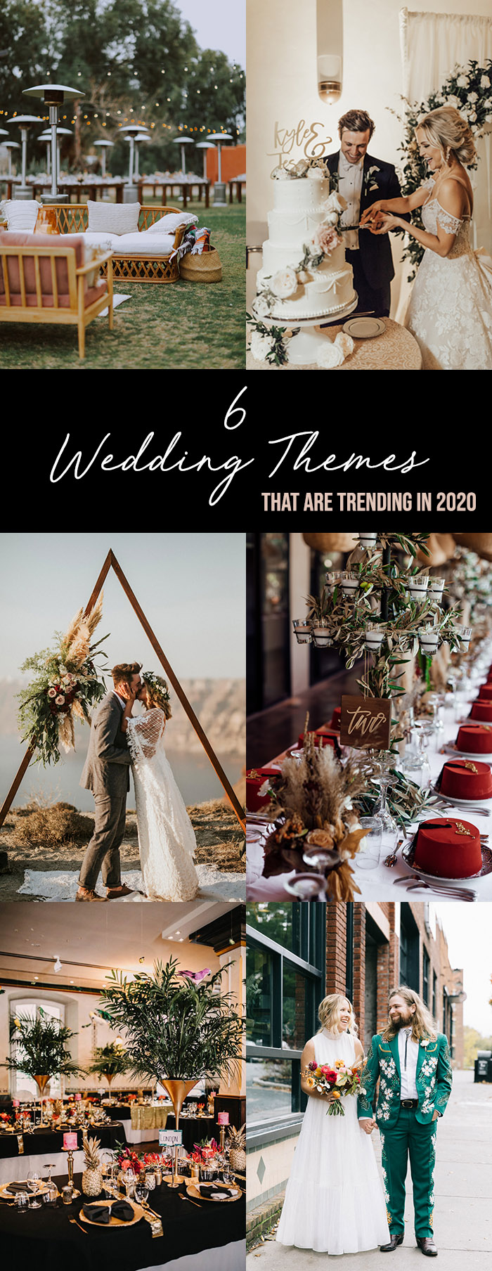 6 iWeddingi iThemesi That are Trending in i2020i Junebug iWeddingsi