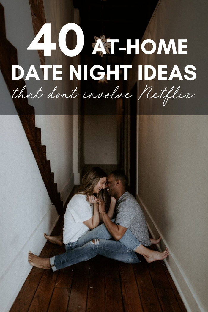 40 At-Home Date Night Ideas That Don't Involve Netflix | Junebug Weddings