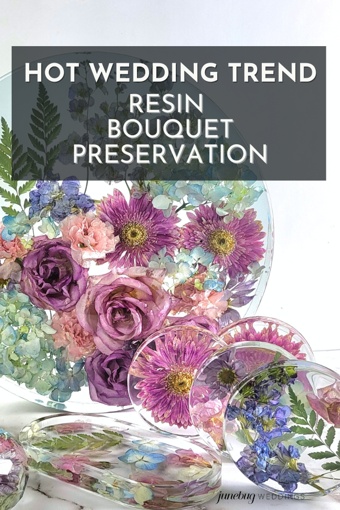use resin to save your wedding flowers forever