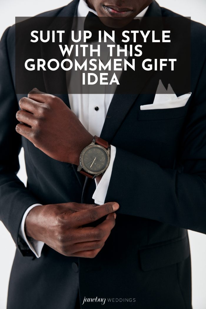 Suit Up In Style With This Groomsmen Gift Idea | Junebug Weddings